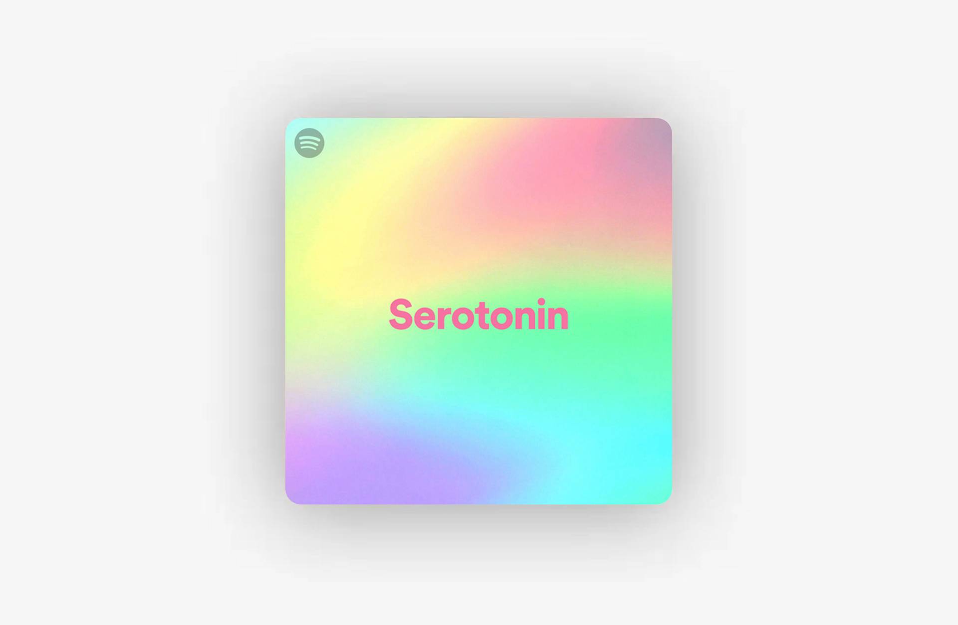 A square image with a pastel rainbow gradient background and the word Serotonin in bold pink text at the center. A small Spotify logo appears in the upper left corner.