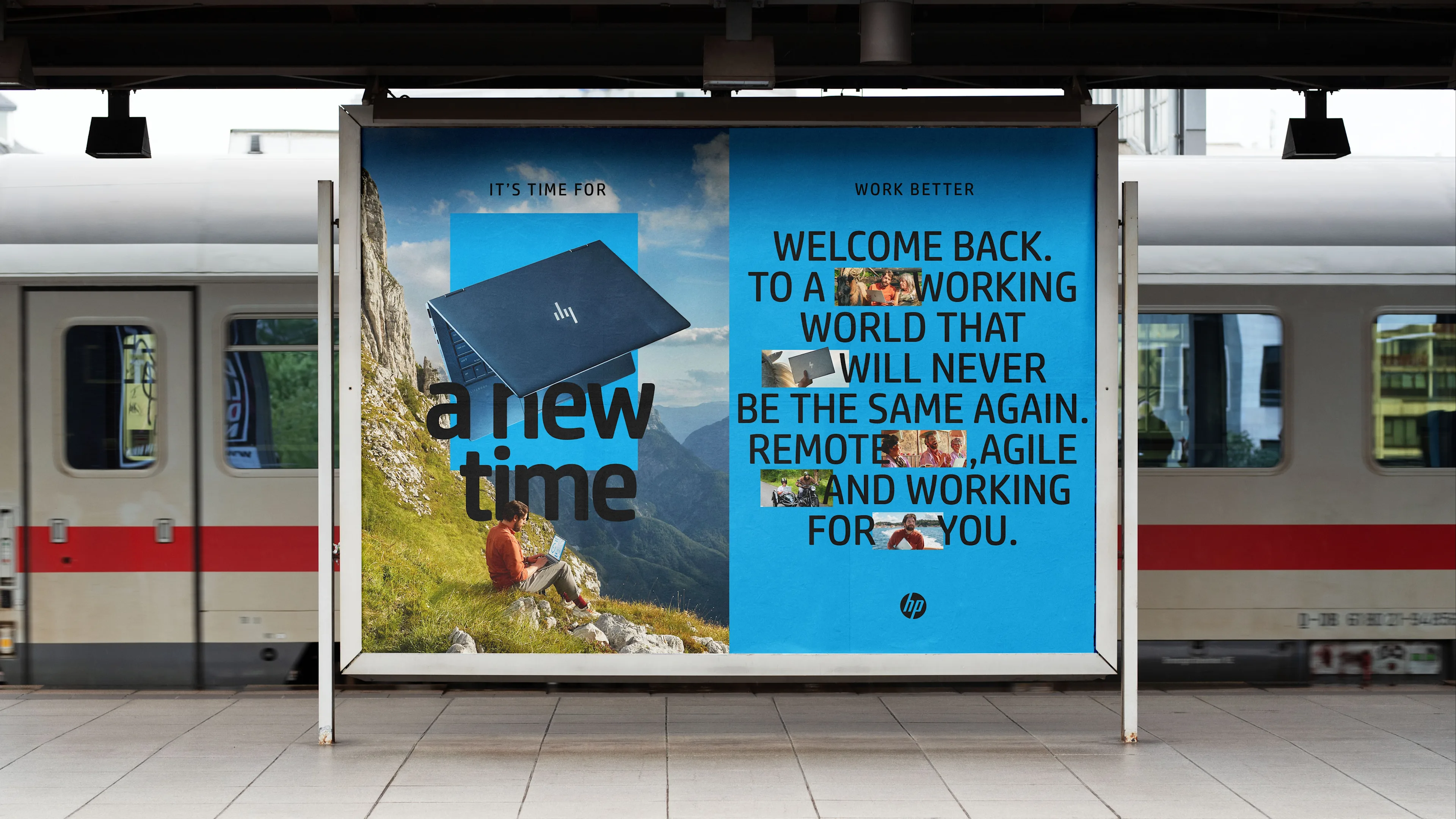 A large billboard at a train station features an HP laptop on a mountain background with the text: It’s time for a new time. Work better. Welcome back to a working world that will never be the same again. Remote. Agile. And working for you.