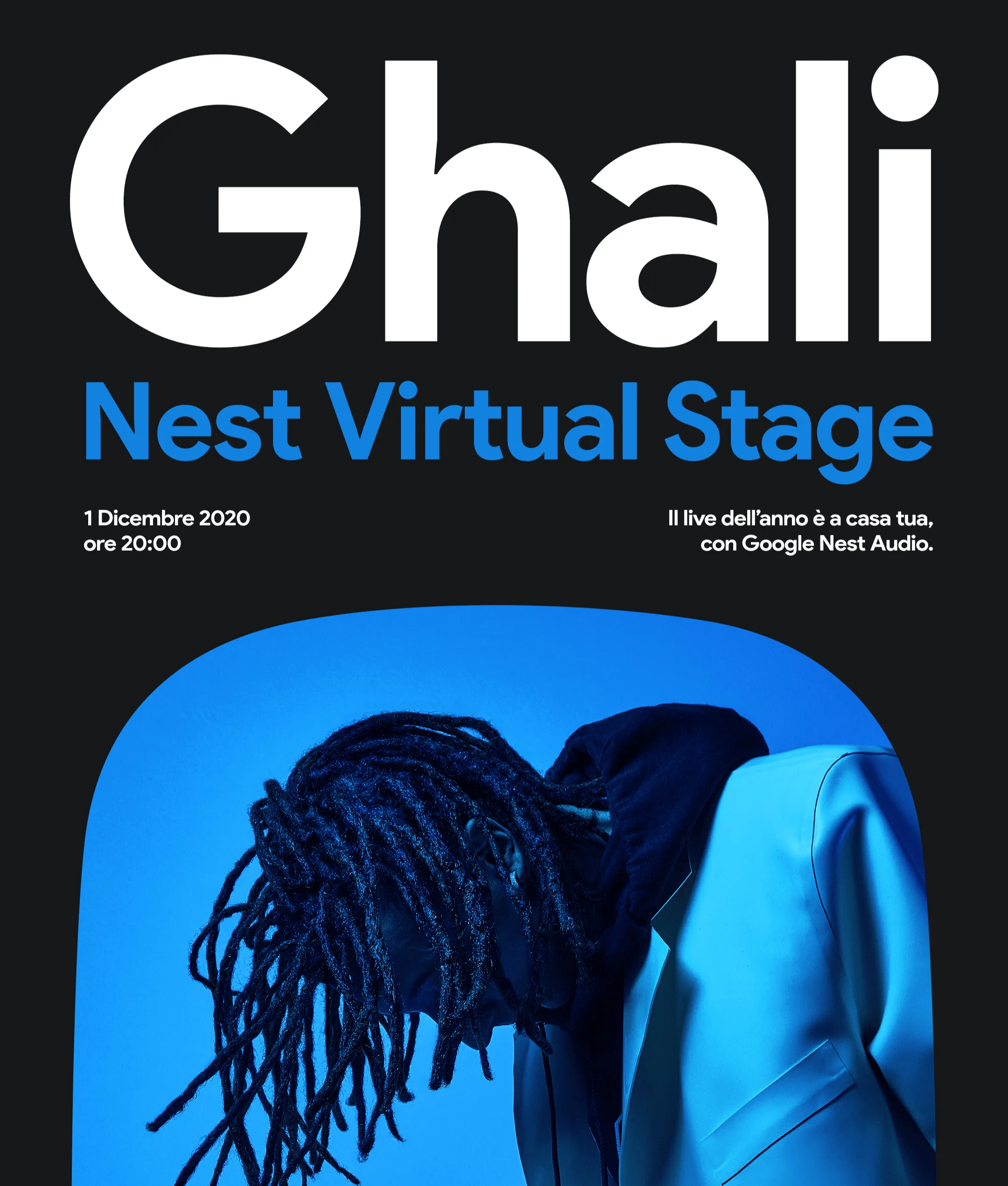 Promotional poster for Ghali’s Nest Virtual Stage concert, featuring bold white and blue text and a photo of Ghali with his head bowed against a blue background. Event date is 1 December 2020 at 20:00.