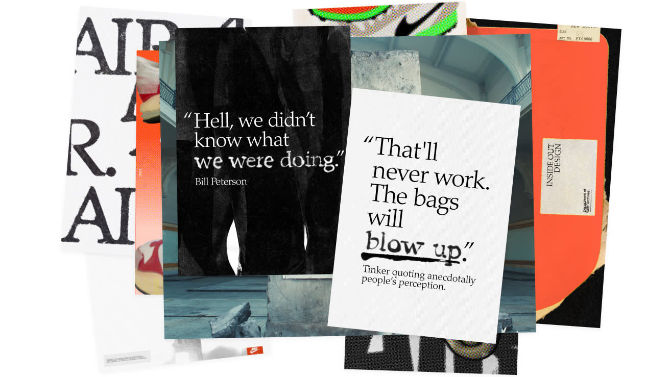 A collage of posters featuring bold quotes, including: “Hell, we didn’t know what we were doing.” by Bill Peterson, and “That’ll never work. The bags will blow up.” overlaid on abstract backgrounds and partial text.