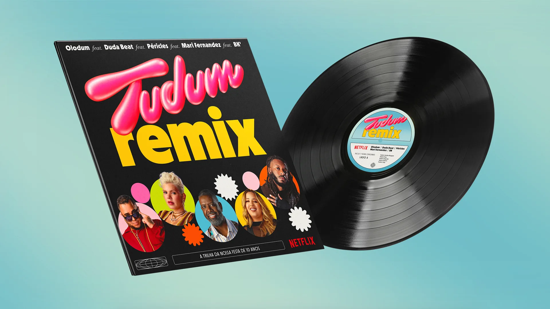 A vinyl record and its cover titled Tudum remix featuring vibrant graphics, artist names, and photos of six diverse people, with the Netflix logo and tagline at the bottom, on a blue gradient background.