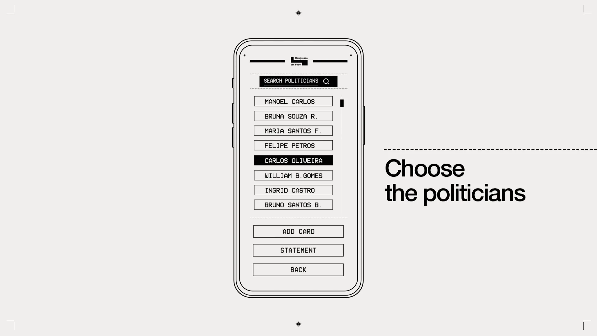 A smartphone screen displays a list of politicians names with options to search, add a card, view a statement, or go back. Beside the phone, text reads: Choose the politicians.