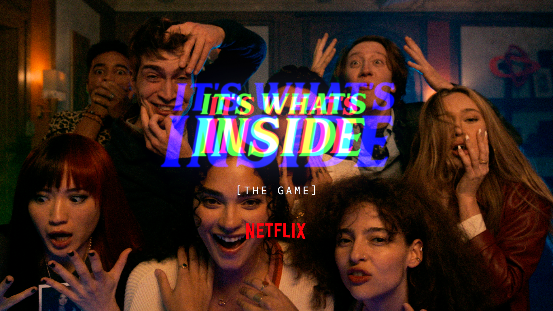 A group of eight friends look straight ahead with various shocked expressions. A glowing It's What’s Inside (The Game) logo sits centrally with a smaller Netflix logo below.