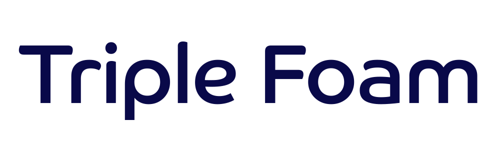 Triple Foam