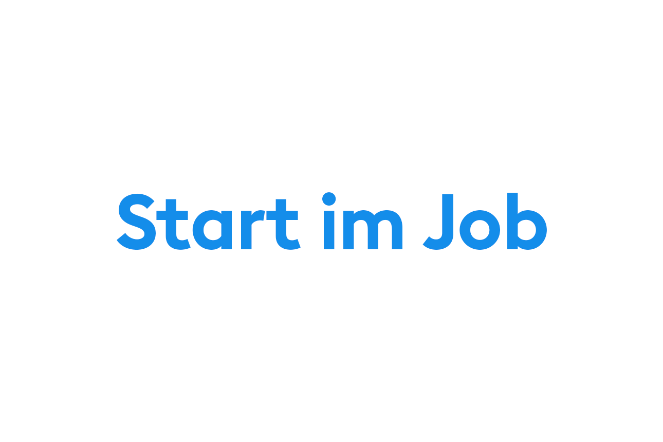 Blaue Schrift „Start im Job“ auf weißen Hintergrund