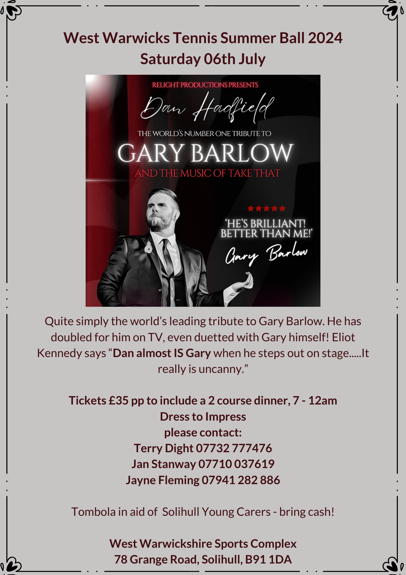 Tennis Summer Ball 2024
Gary Barlow Tribute