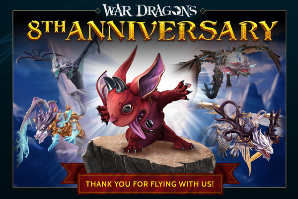 War Dragons 8th Anniversary