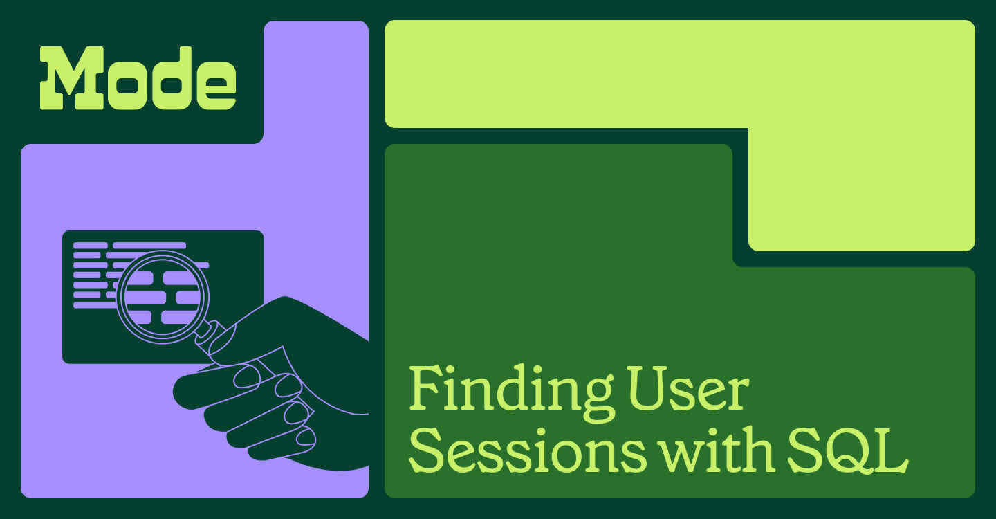 Finding User Sessions with SQL