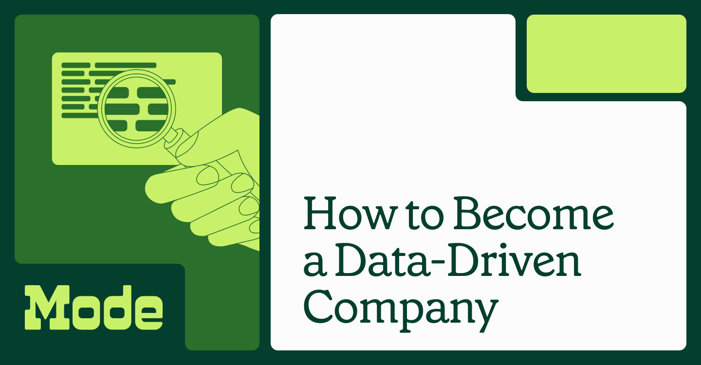 How to Become a Data-Driven Company