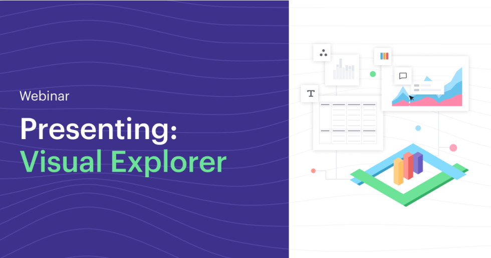 Introducing Mode's Visual Explorer [Webinar]