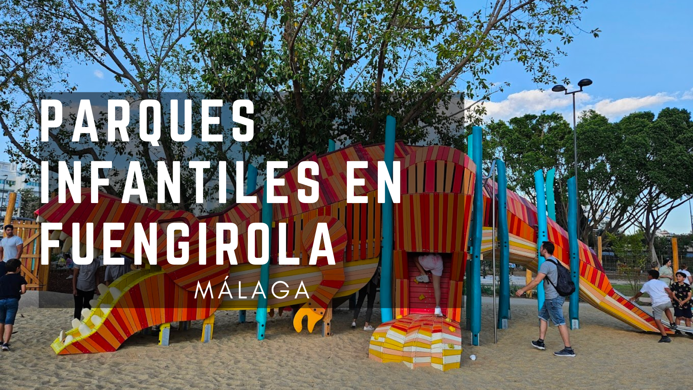 Descubriendo Parques Infantiles en Fuengirola