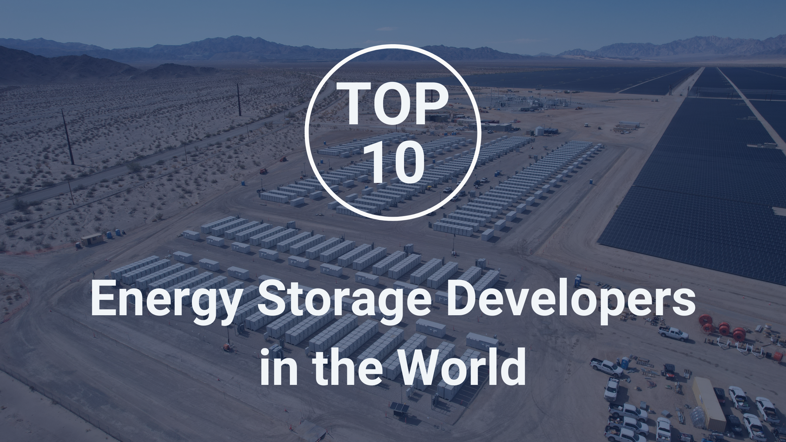 Top 10 Energy Storage Developers in the World | PF Nexus