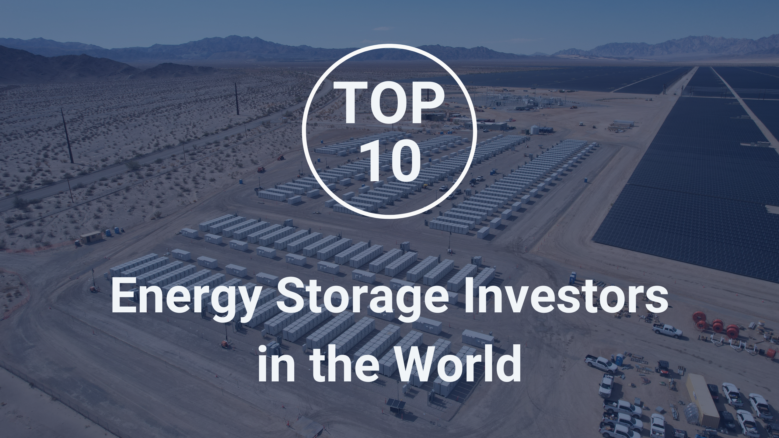 Top 10 Energy Storage Investors in the World | PF Nexus
