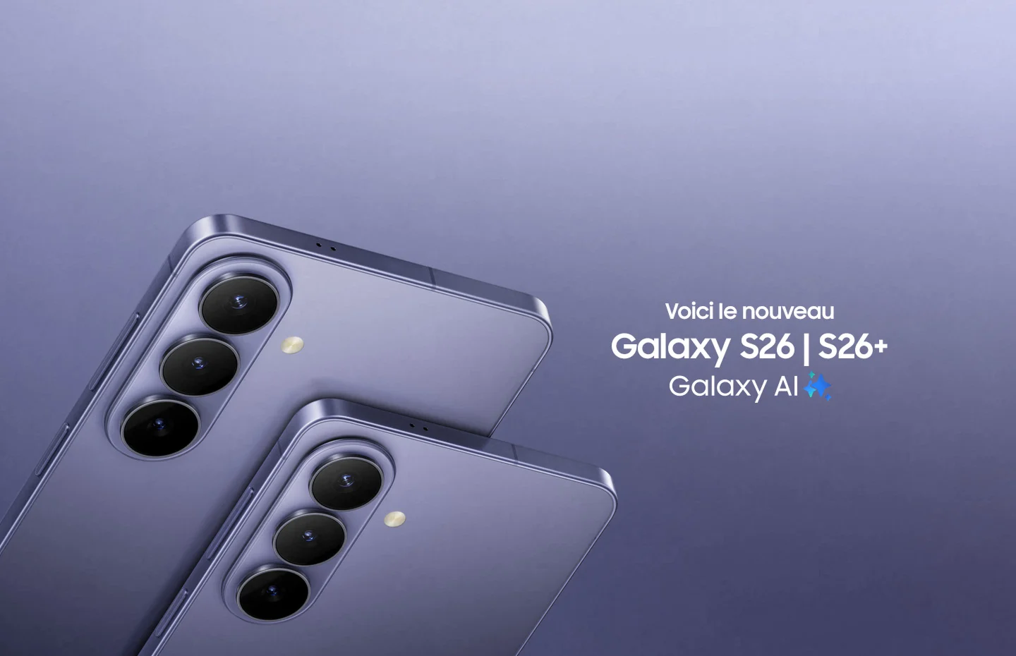 Introducing the new Galaxy S26.