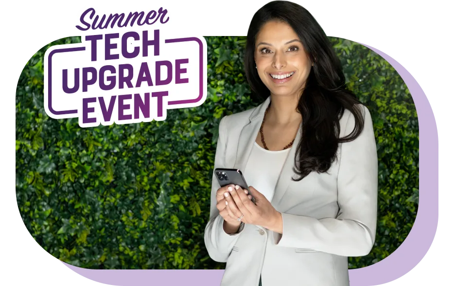 In her hands, a woman holds a smartphone and the words "Summer Tech Upgrade Event” appear to her left.