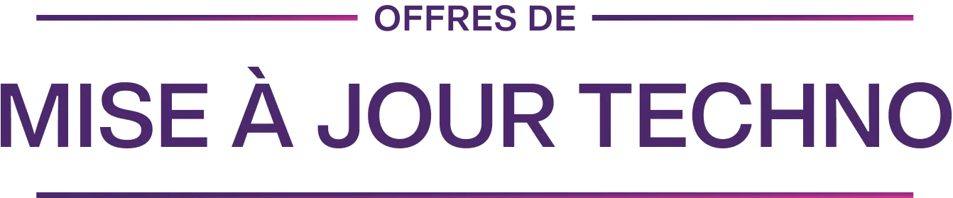 Offres de mise à niveau technologique