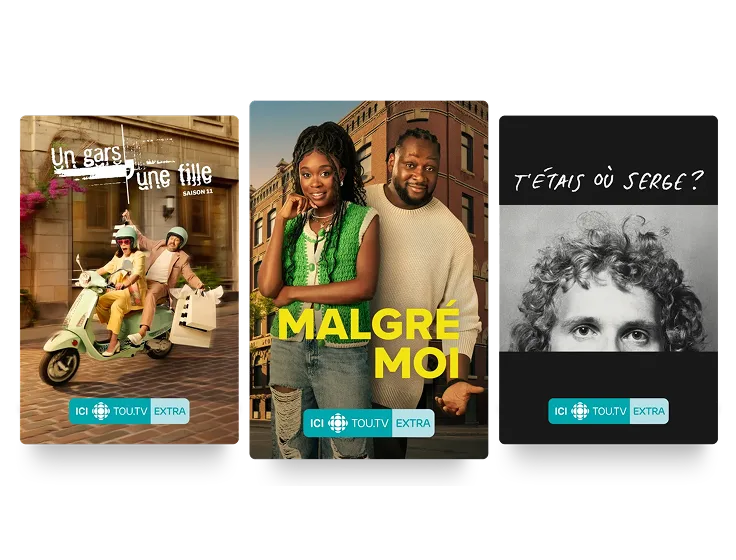 Trois affiches : Un Gars, Une Fille, Malgré Moi, et T'étais où Serge?