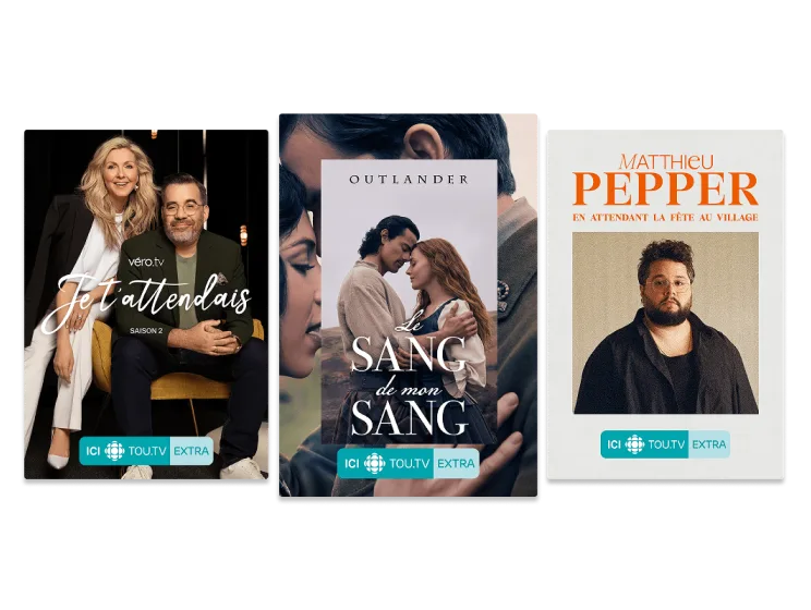 Trois affiches de contenus populaires disponibles sur ICI TOU.TV EXTRA : Je t'attendais, Le sang de mon sang et En attendant la fête au village.