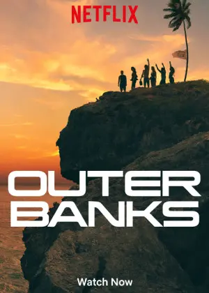 Une affiche promotionnelle d’Outer Banks, une émission Netflix Original à succès.