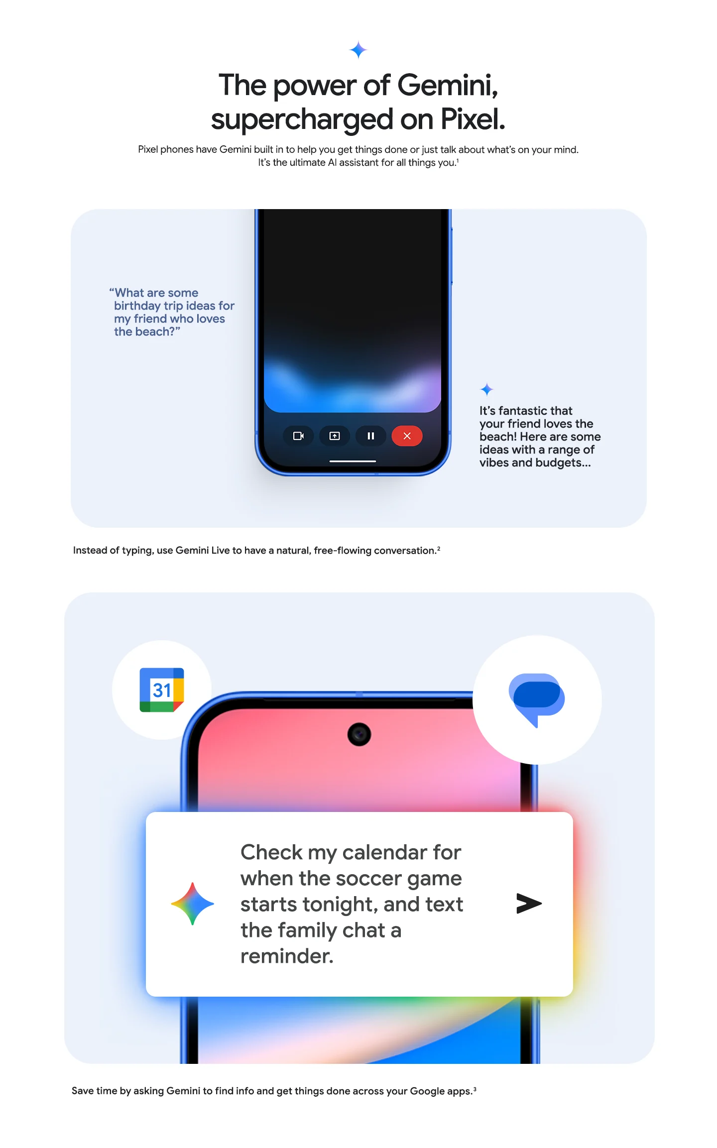 Gemini AI offers natural voice conversations for travel ideas and cross-app functionality for tasks like checking calendars and sending reminders.