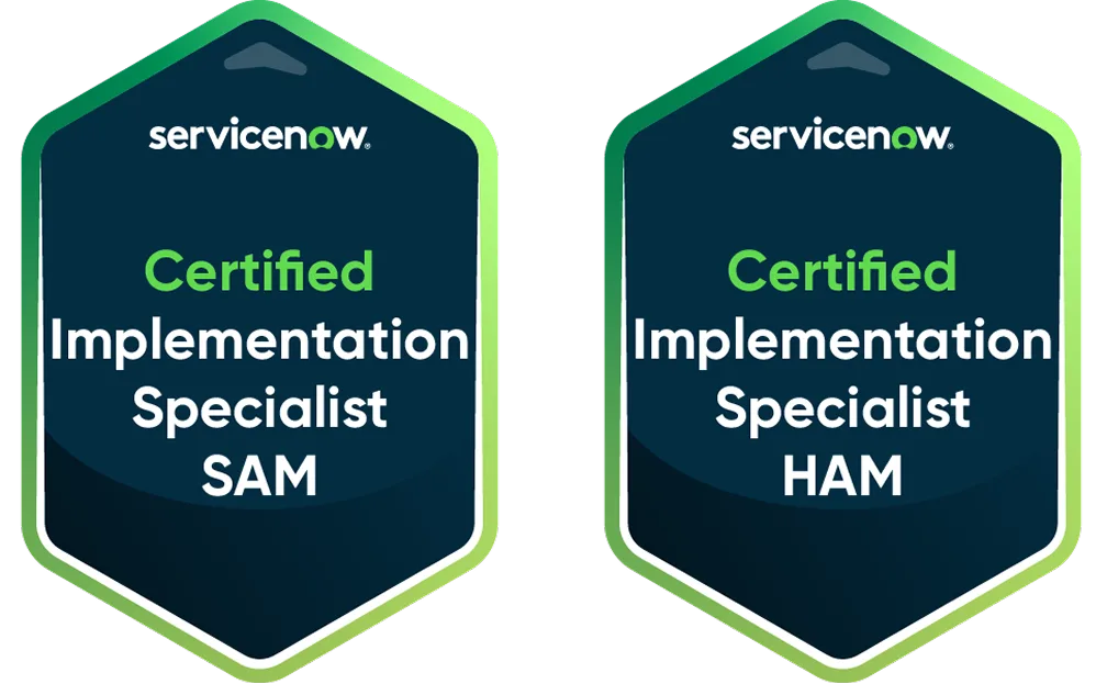 ServiceNow Certified Implementation Specialist badges for SAM and HAM.