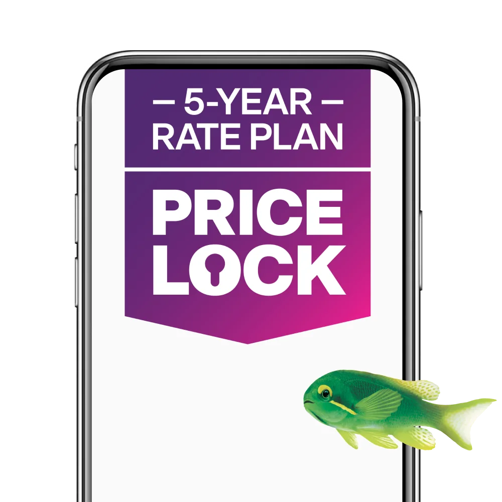 Smartphone with text reading “5-Year Rate Plan Price Lock” and a swimming green fish