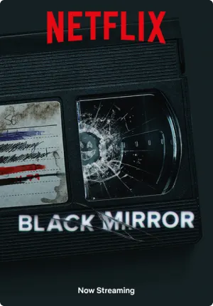 Une affiche promotionnelle de Black Mirror, une émission Netflix Original à succès.