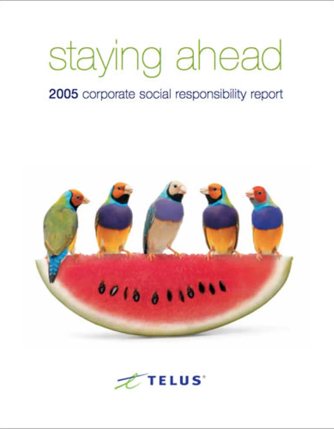 La couverture du Rapport sur la durabilité 2005 de TELUS