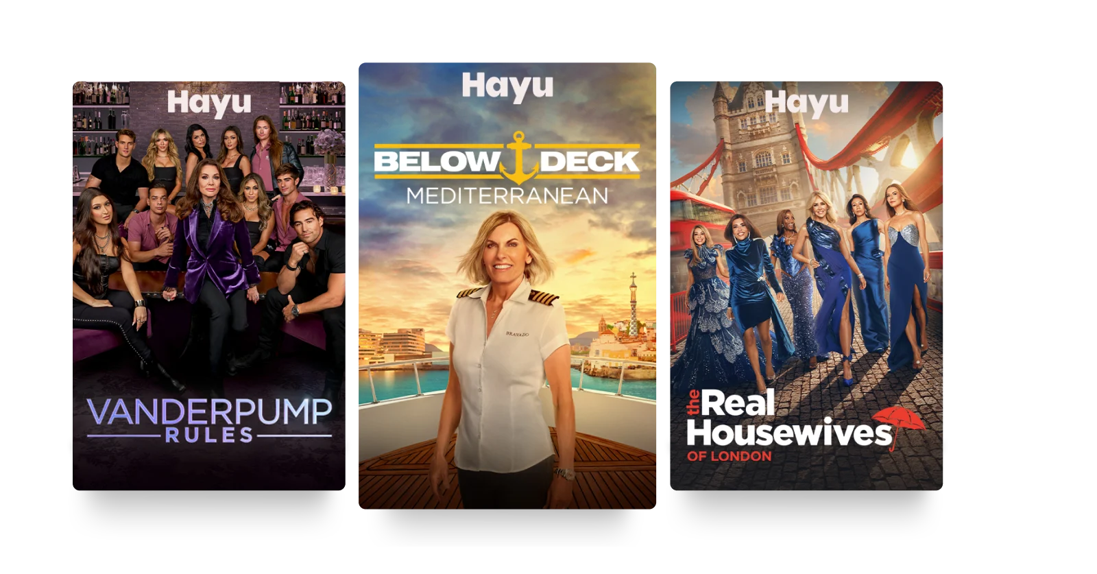 A TV screen displaying the poster for Vanderpump Rules, Below Deck and Real Housewives of London on Hayu.