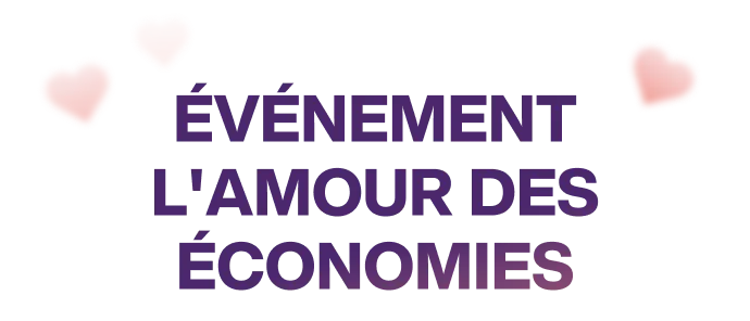 Événement aimez plus, economisez plus