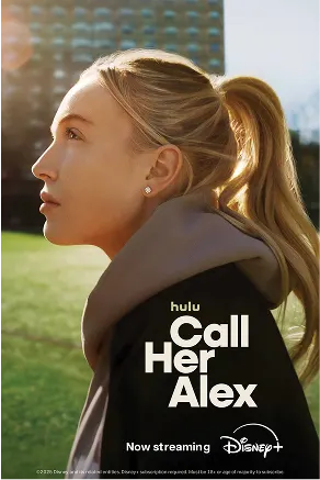Disney+ show 'Call Her Alex'.