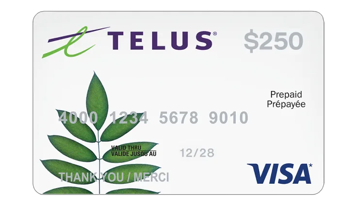 A $250 TELUS Prepaid VISA card.