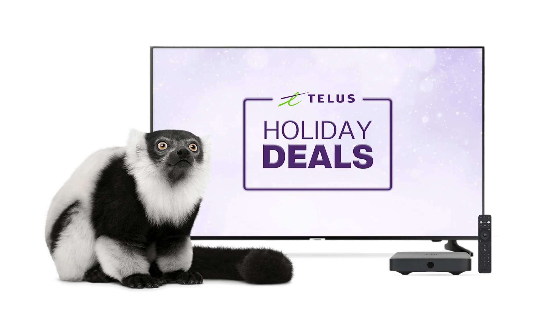 a TV with a lemur and a TV Box with control beside it. The TELUS Holiday Deals stamp is displayed on the TV