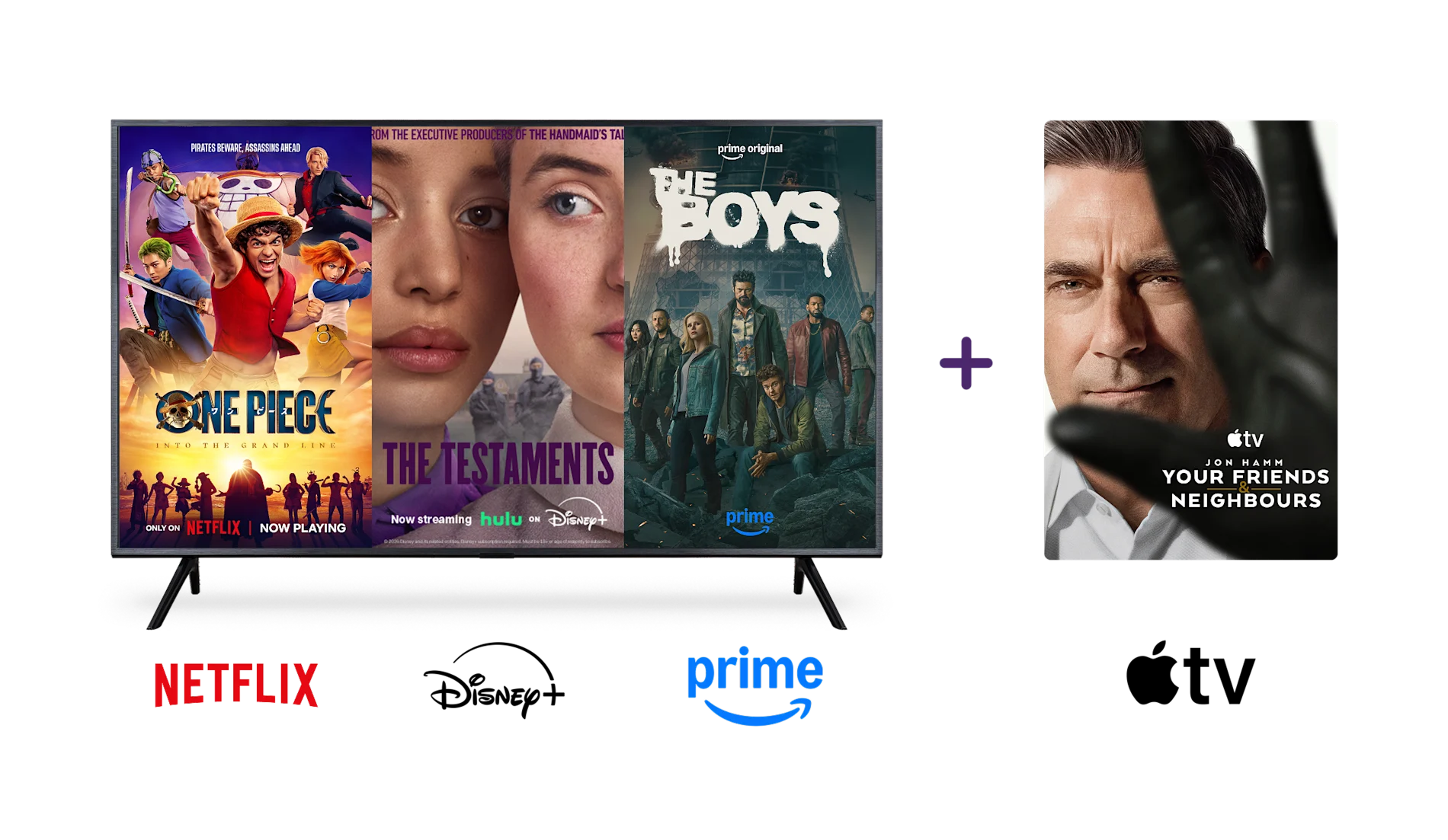 Four posters: One Piece, The Testaments, The Boys, and Your Friends & Neighbours. Below the posters are the logos of Netflix, Disney+, Amazon Prime and Apple TV.