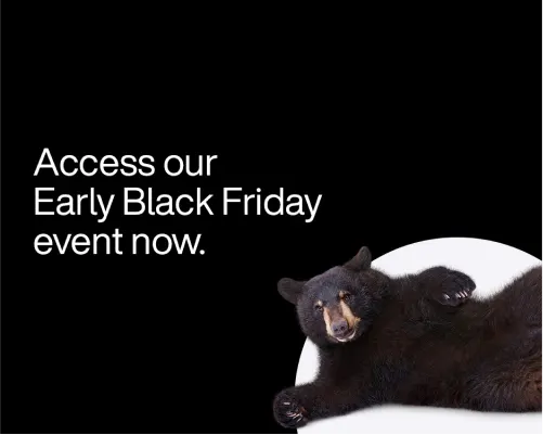 A black bear laying on its side. Above, words read, "Access our Early Black Friday event now.".