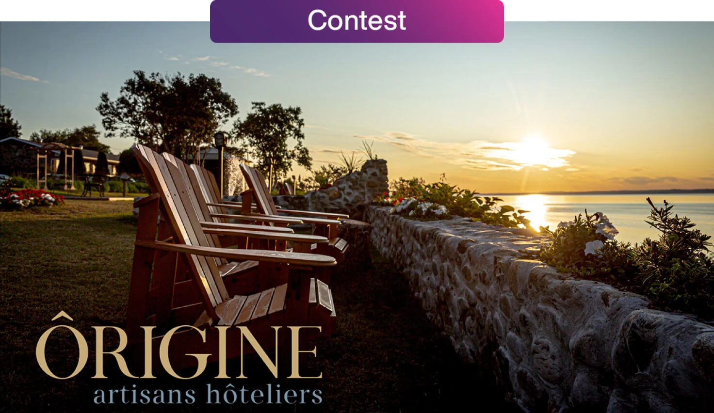 On a beautiful sunset day, there is a line of chairs overlooking a lake, bearing the phrase "Ôrigine artisans hôteliers."