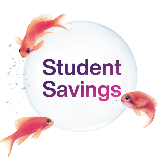 Three goldfishfish swim around a bubble that reads 'Student Savings'.