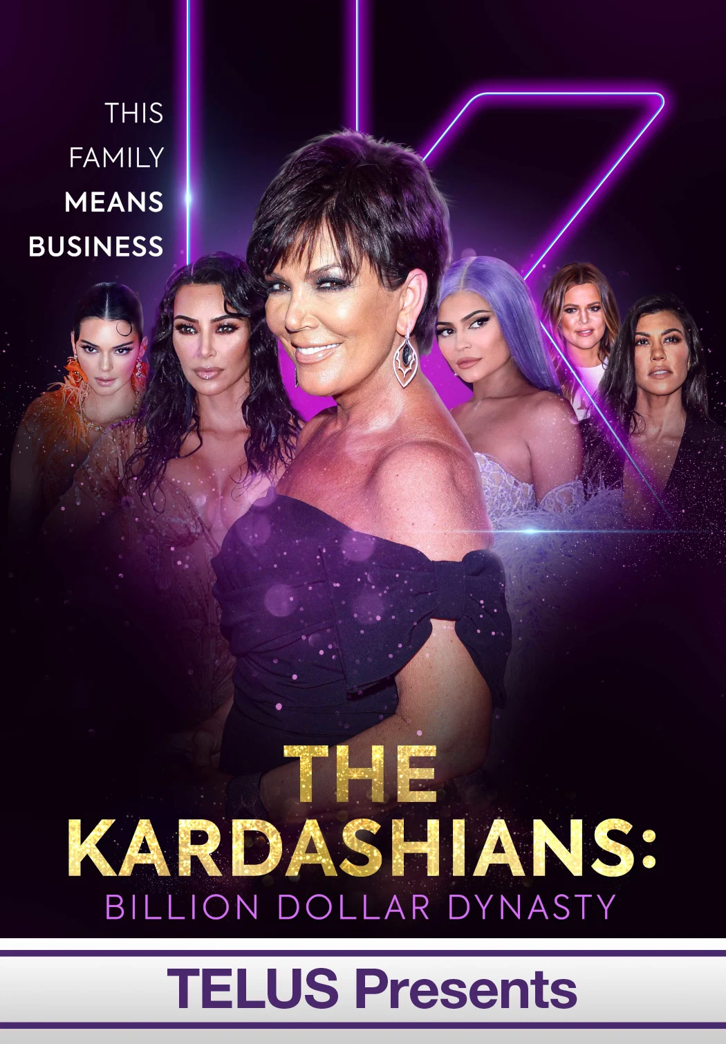 Kardashians: The Billion Dollar Dynasty