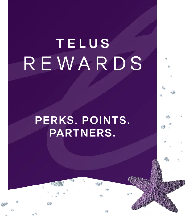Telus Rewards banner surrounded by bubbles with a purple starfish sitting beside it.