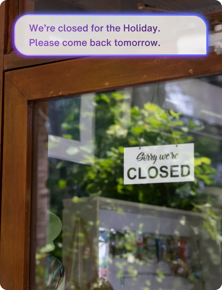Storefront window displaying a closed sign with automated holiday closure notification overlay.