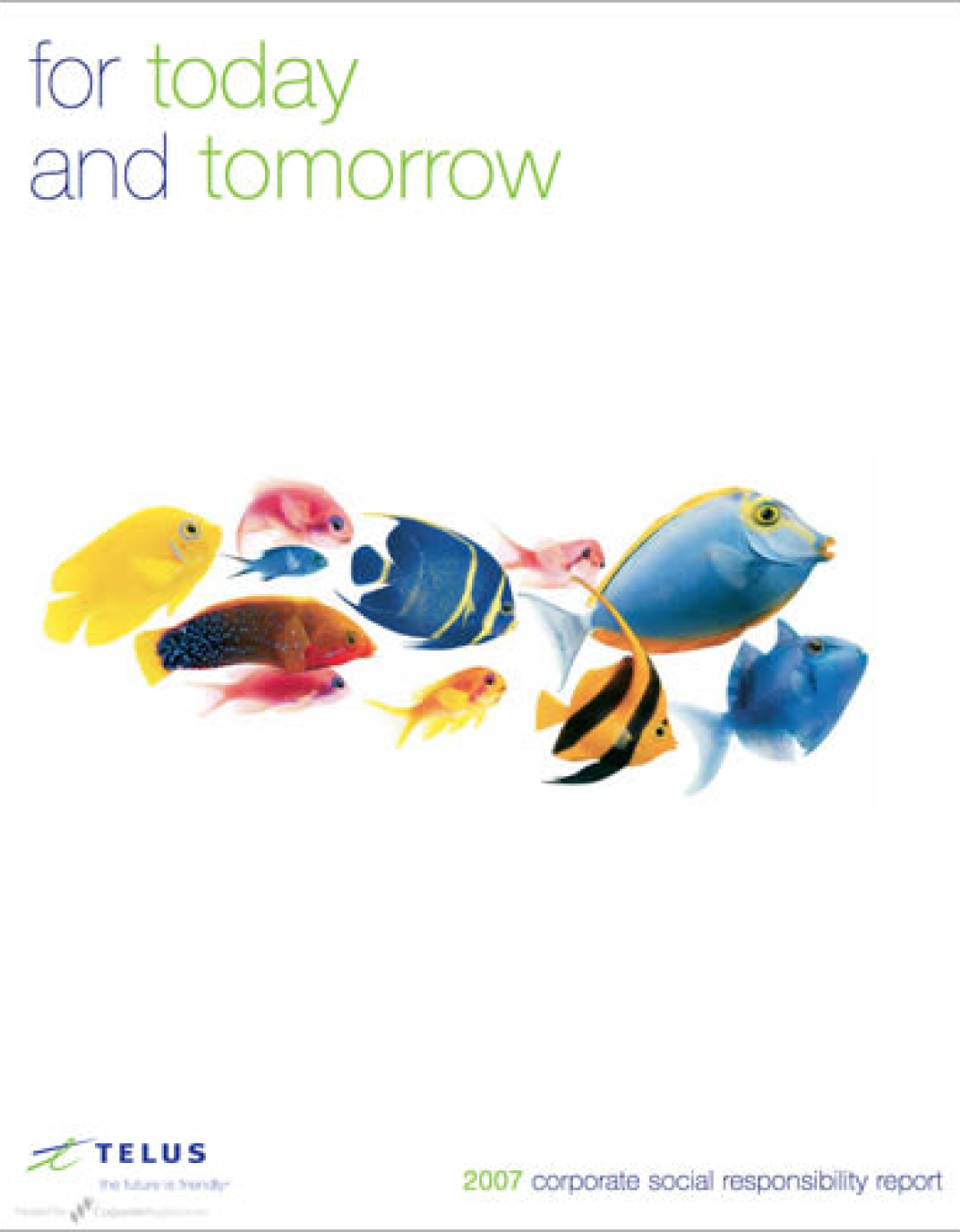 The cover of the 2007 TELUS Sustainability Report