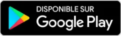 Badge de Google avec le texte « Disponible sur Google Play ».
