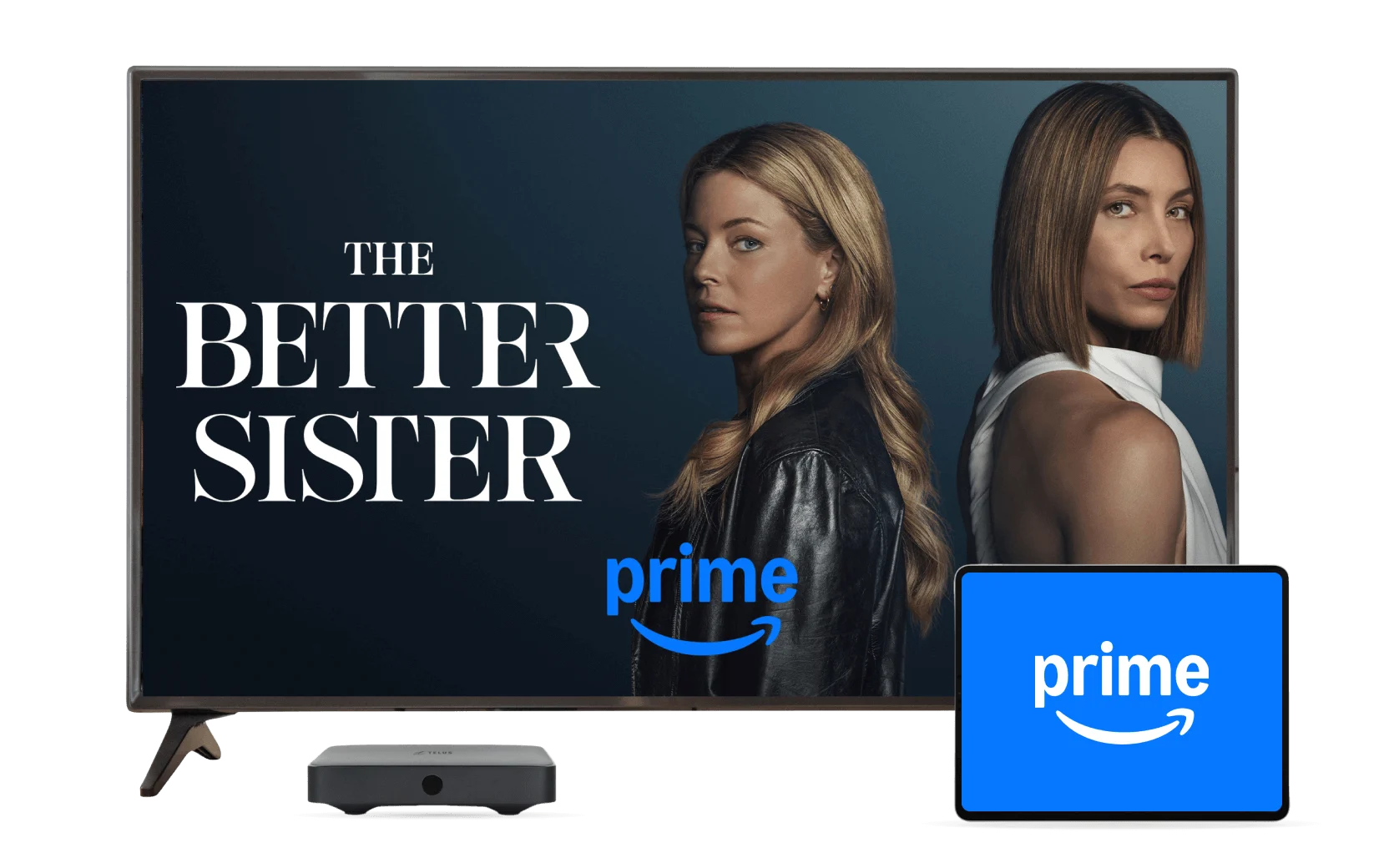 Amazon Prime, image shows amazon prime video on a tablet computer, and a television with a poster for The Better Sister.