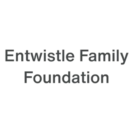 Entwistle Family Foundation.