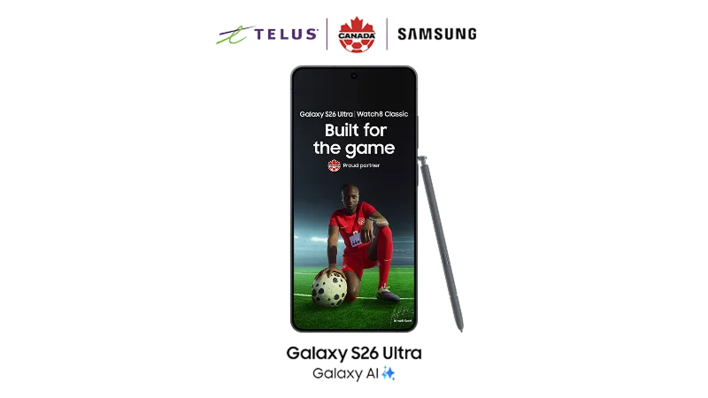 Samsung Galaxy S26 Ultra featuring a soccer player. TELUS, Soccer Canada, and Samsung logos at the top.