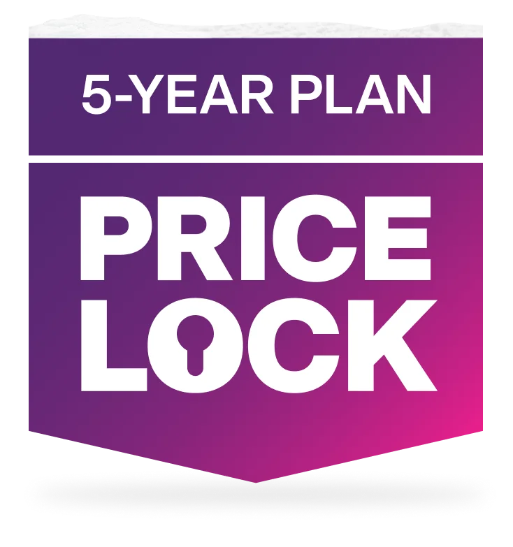 5-Year Plan Price Lock.