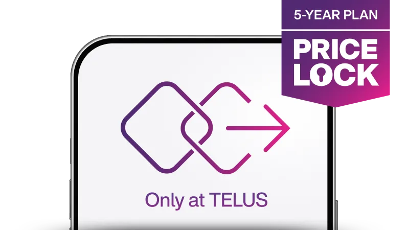 '5-Year Plan Price Lock' above a smartphone displaying the 5G+ Complete - Unlimited logo and text that reads 'Only at TELUS'.