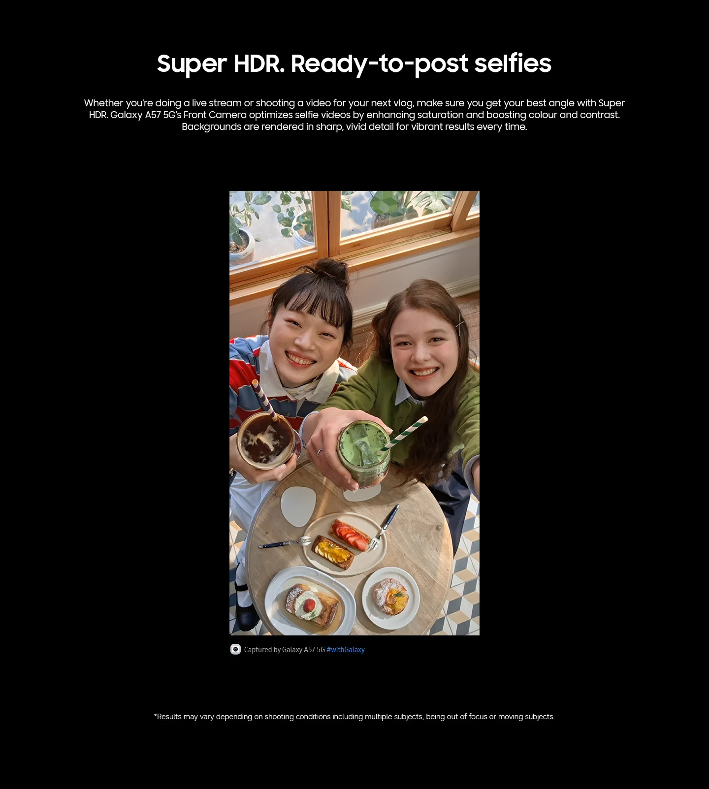 A selfie-style photo of two girls at a cafe showing the super HDR capabilities of Galaxy A57 5G's front camera optimization.