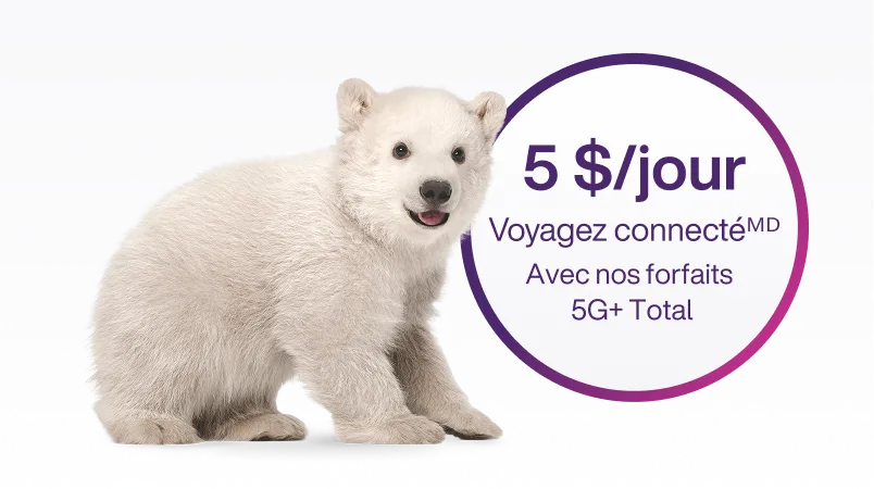 Deux chevreuils inspectant un cercle contenant le texte : « 5 $ par jour, Voyagez connecté avec nos forfaits 5G+ Total ».