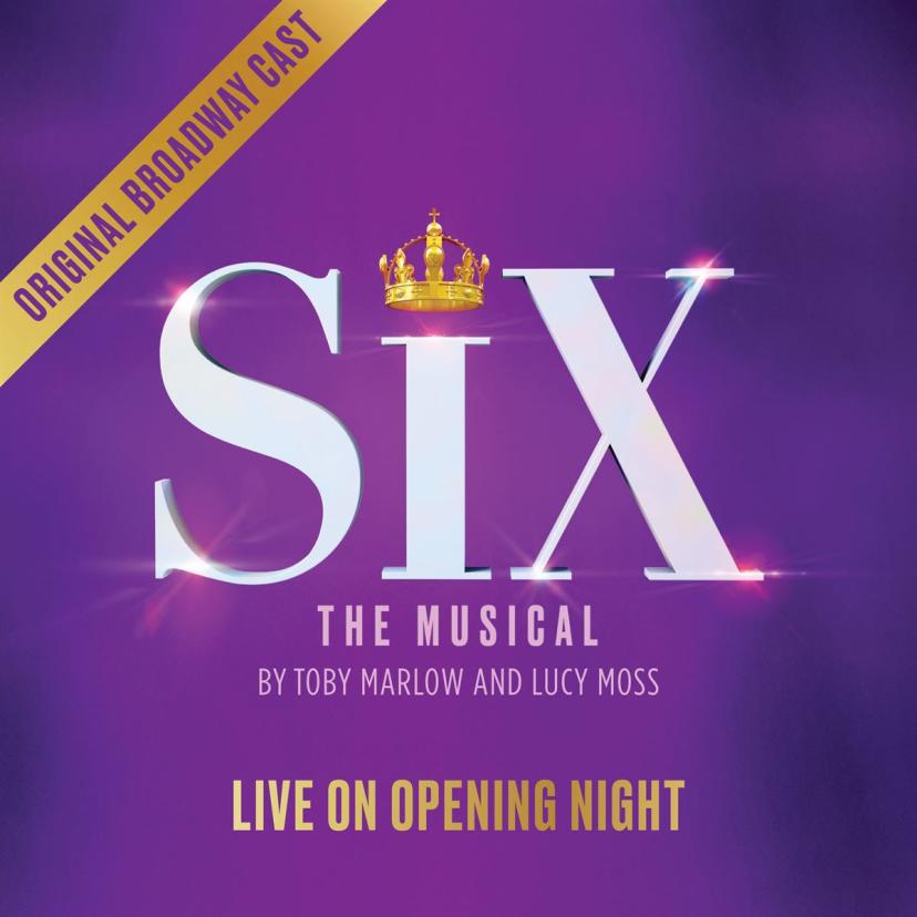 Cover Image for Six: Live on Opening Night